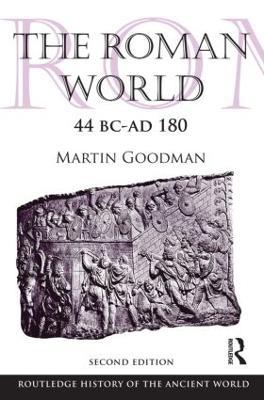 The Roman World 44 BC-AD 180 - Martin Goodman - cover