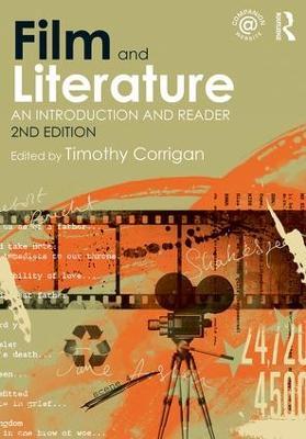 Film and Literature: An Introduction and Reader - cover