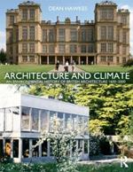 Architecture and Climate: An Environmental History of British Architecture 1600–2000