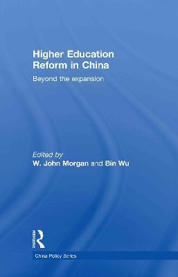 Higher Education Reform in China: Beyond the expansion - cover