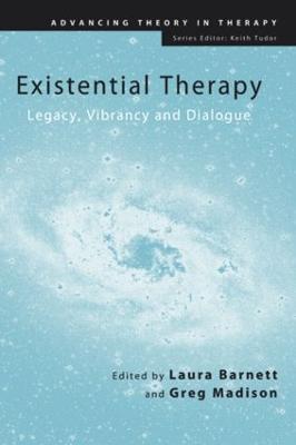 Existential Therapy: Legacy, Vibrancy and Dialogue - cover