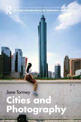Cities and Photography - Jane Tormey - cover