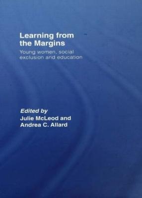 Learning from the Margins: Young Women, Social Exclusion and Education - cover