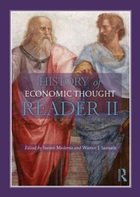 The History of Economic Thought: A Reader; Second Edition - cover