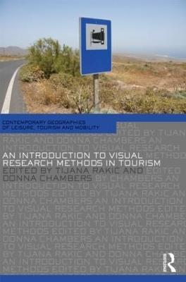 An Introduction to Visual Research Methods in Tourism - cover