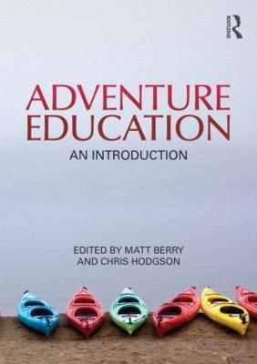 Adventure Education: An Introduction - cover