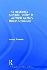 The Routledge Concise History of Twentieth-Century British Literature