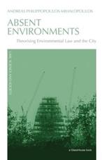 Absent Environments: Theorising Environmental Law and the City