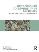Responding to Diversity in Schools: An Inquiry-Based Approach