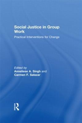 Social Justice in Group Work: Practical Interventions for Change - cover