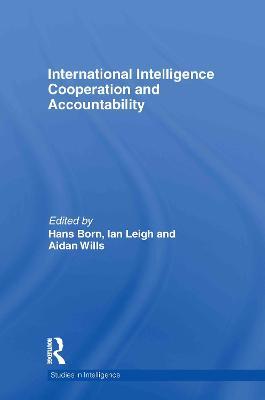 International Intelligence Cooperation and Accountability - cover
