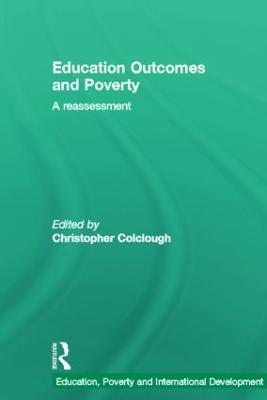 Education Outcomes and Poverty: A Reassessment - cover