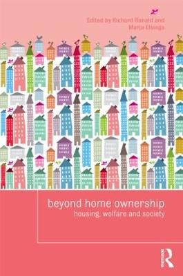 Beyond Home Ownership: Housing, Welfare and Society - cover
