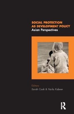 Social Protection as Development Policy: Asian Perspectives - cover
