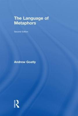 The Language of Metaphors - Andrew Goatly - cover