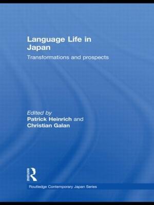 Language Life in Japan: Transformations and Prospects - cover