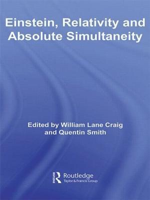 Einstein, Relativity and Absolute Simultaneity - cover