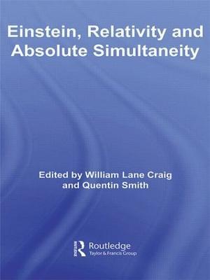 Einstein, Relativity and Absolute Simultaneity - cover
