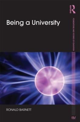 Being a University - Ronald Barnett - cover
