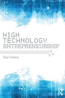 High-Technology Entrepreneurship - Ray Oakey - cover