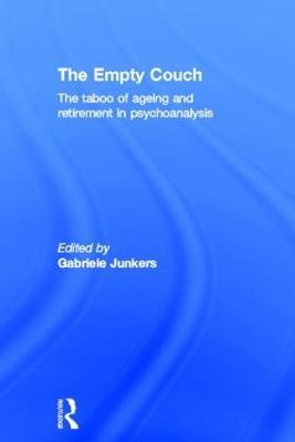 The Empty Couch: The taboo of ageing and retirement in psychoanalysis - cover