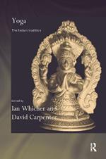 Yoga: The Indian Tradition
