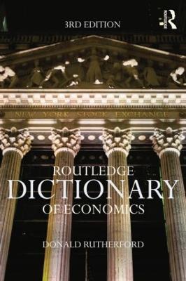 Routledge Dictionary of Economics - Donald Rutherford - cover