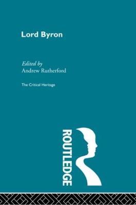 Lord Byron: The Critical Heritage - cover