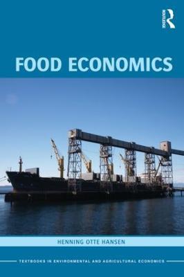 Food Economics: Industry and Markets - Henning Hansen - cover