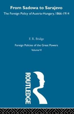 From Sadowa To Sarajevo     V6 - F.R. Bridge - cover