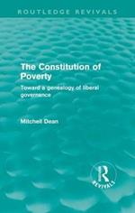 The Constitution of Poverty (Routledge Revivals): Towards a genealogy of liberal governance