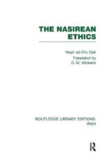 The Nasirean Ethics (RLE Iran C)