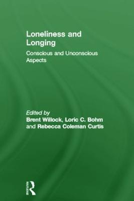 Loneliness and Longing: Conscious and Unconscious Aspects - cover