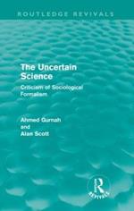 The Uncertain Science: Criticism of Sociological Formalism