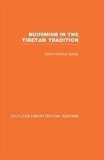 Buddhism in the Tibetan Tradition: A Guide