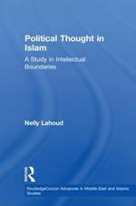 Political Thought in Islam: A Study in Intellectual Boundaries