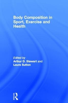 Body Composition in Sport, Exercise and Health - cover