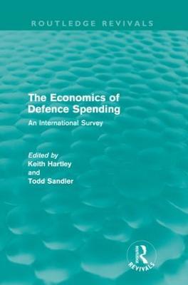 The Economics of Defence Spending: An International Survey - cover