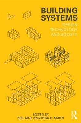 Building Systems: Design Technology and Society - cover