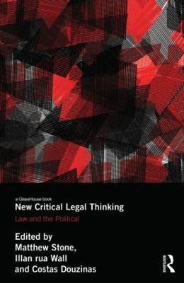 New Critical Legal Thinking: Law and the Political - cover