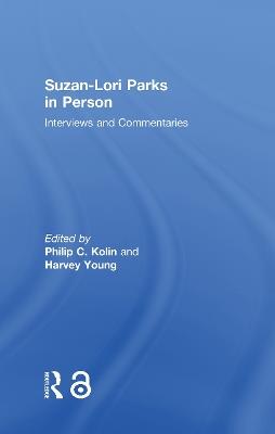 Suzan-Lori Parks in Person: Interviews and Commentaries - cover