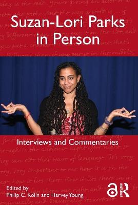 Suzan-Lori Parks in Person: Interviews and Commentaries - cover