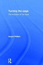 Turning the Page: The Evolution of the Book