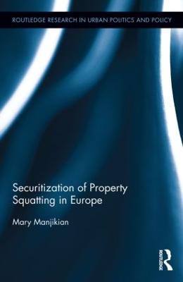 Securitization of Property Squatting in Europe - Mary Manjikian - cover