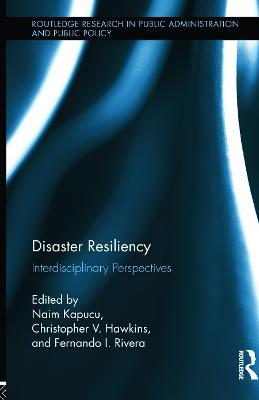 Disaster Resiliency: Interdisciplinary Perspectives - cover