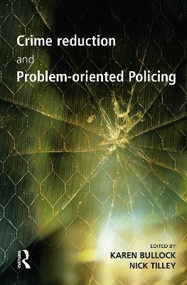 Crime Reduction and Problem-oriented Policing - cover