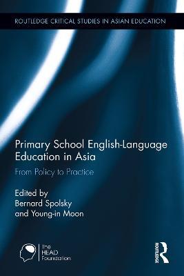 Primary School English-Language Education in Asia: From Policy to Practice - cover
