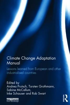 Climate Change Adaptation Manual: Lessons learned from European and other industrialised countries - cover