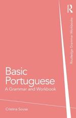 Basic Portuguese: A Grammar and Workbook
