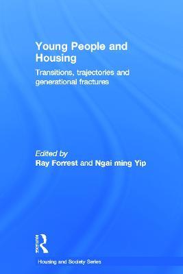 Young People and Housing: Transitions, Trajectories and Generational Fractures - cover